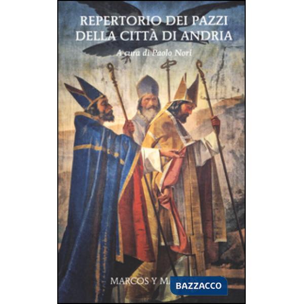 Repertorio dei pazzi della città di Andria