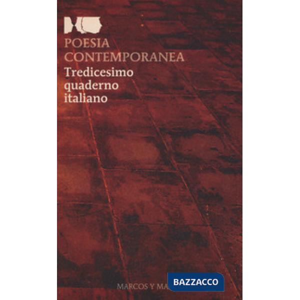 Poesia contemporanea. Tredicesimo quaderno italiano