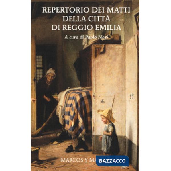 Repertorio dei matti della città di Reggio Emilia