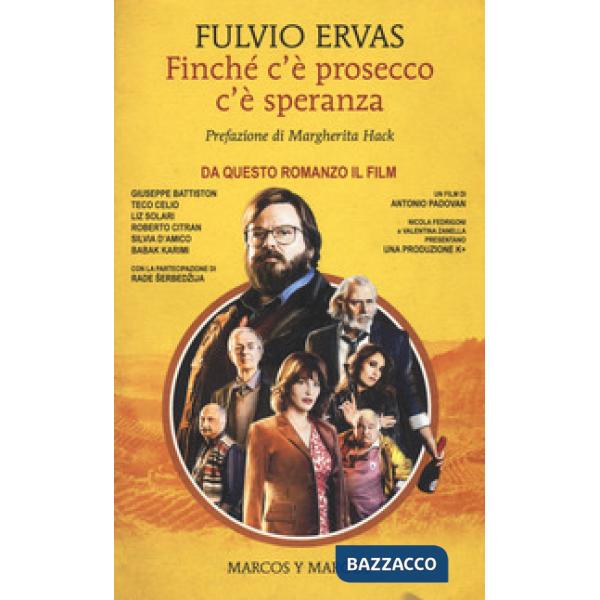 Finché c'è prosecco c'è speranza