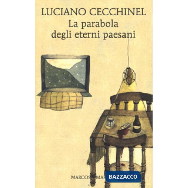 Parabola degli eterni paesani (La)