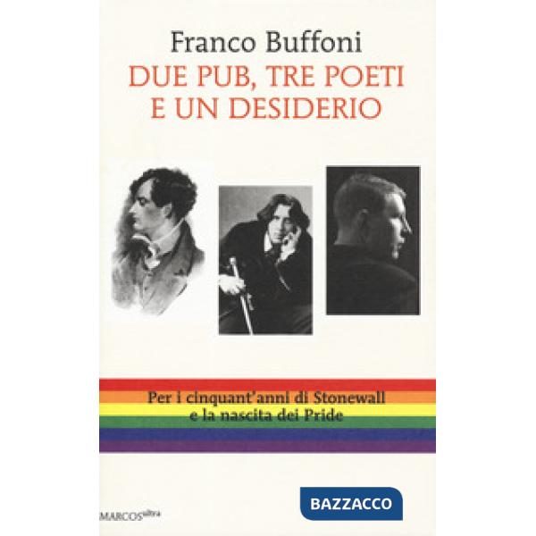 Due pub, tre poeti e un desiderio