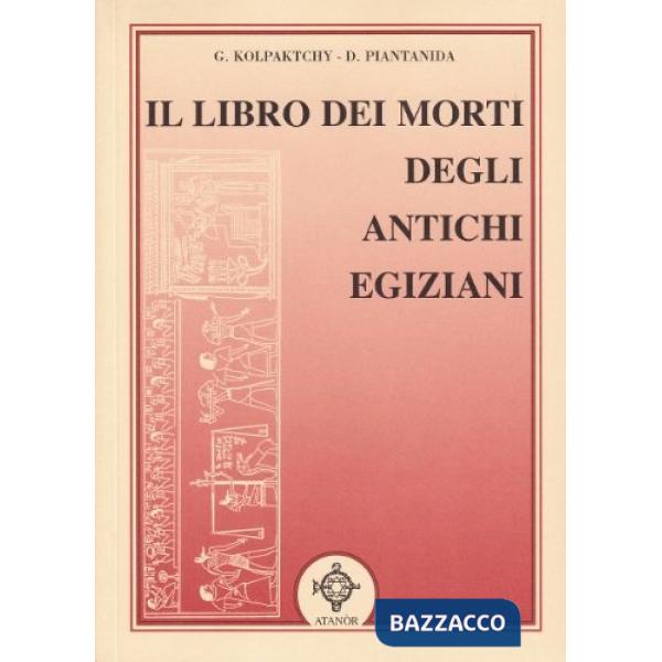 Libro dei morti degli antichi egiziani (Il)