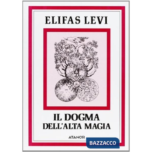 Dogma dell'alta magia (Il)