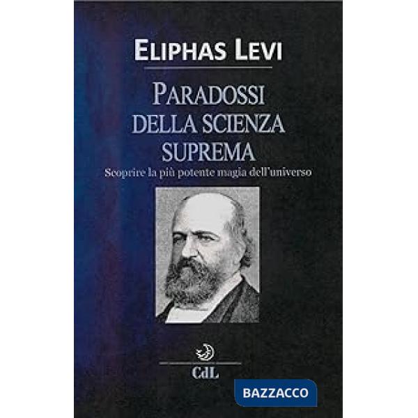 Paradossi della scienza suprema (I)