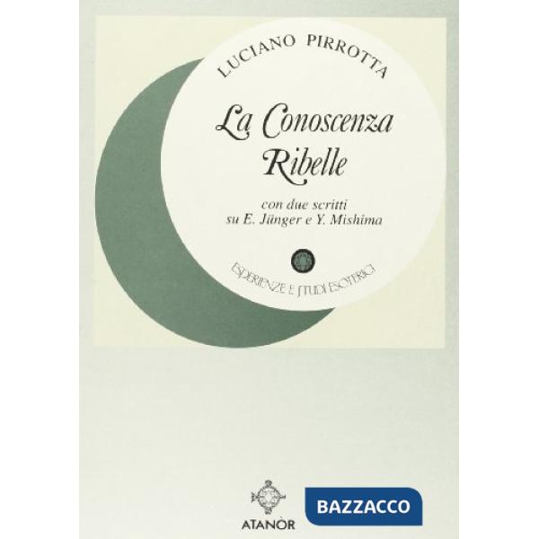 Conoscenza ribelle (La)