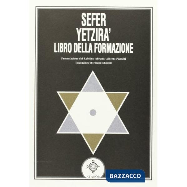 Sefer yetzirà: il libro della formazione
