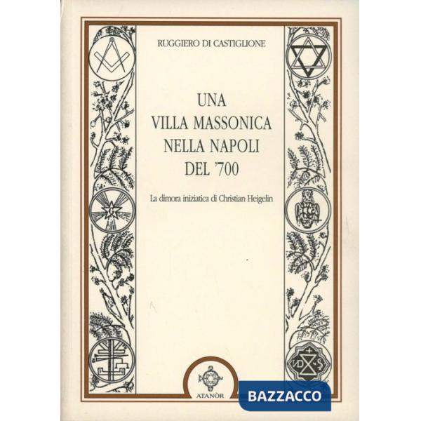 Villa massonica nella Napoli del '700 (Una)