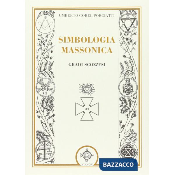 Simbologia massonica: gradi scozzesi