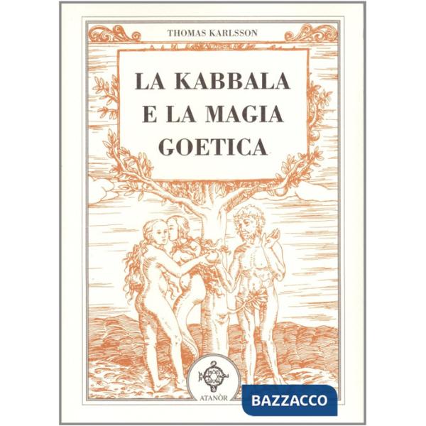 Kabbala e la magia goetica (La)