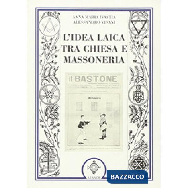 Idea laica tra chiesa e massoneria (L')