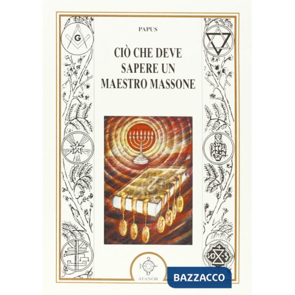 Ciò che deve sapere un maestro massone