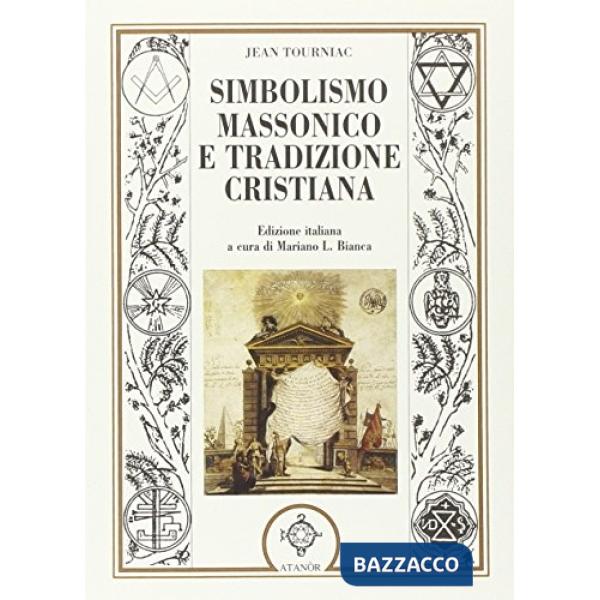 Simbolismo massonico e tradizione cristiana