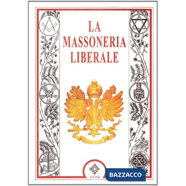 Massoneria liberale (La)