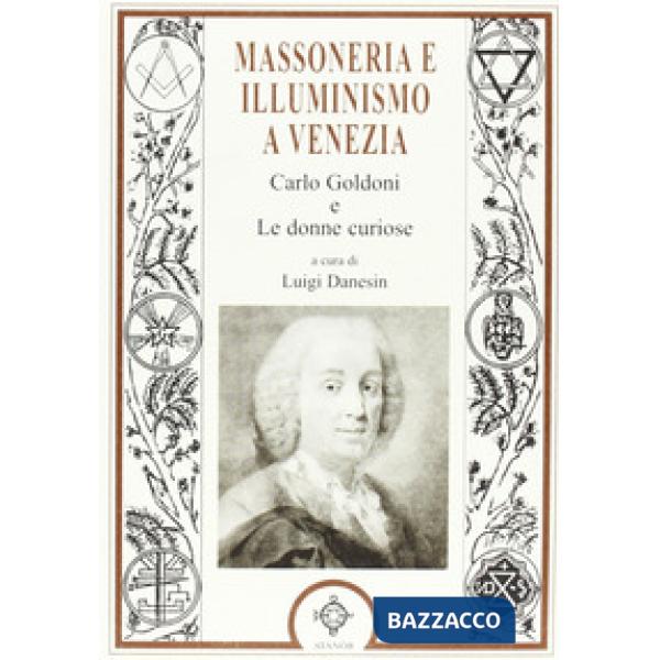 Massoneria e illuminismo a Venezia