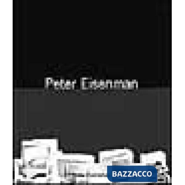 Peter Eisenman. Mistico nulla. Ediz. illustrata