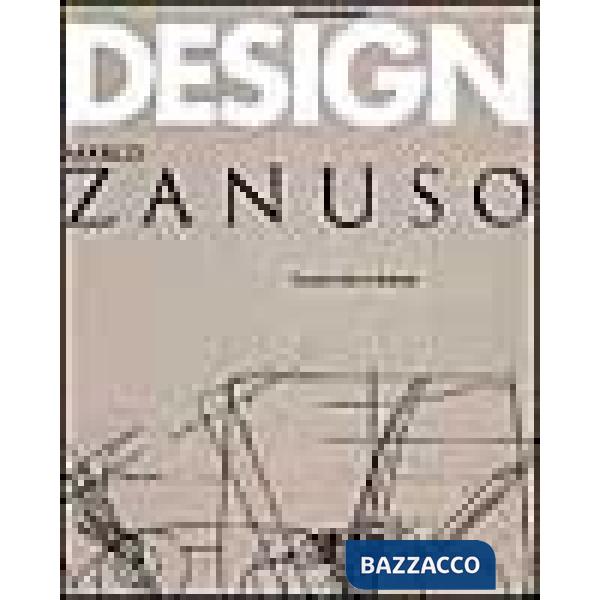 Marco Zanuso. Design. Ediz. illustrata