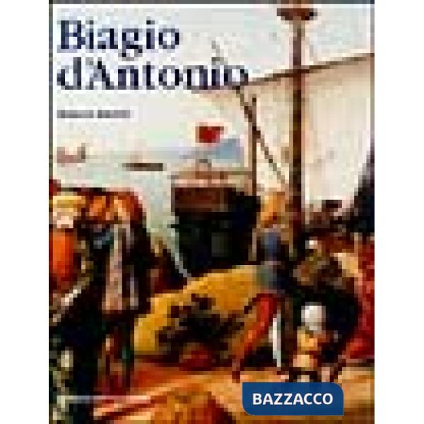 Biagio D'Antonio. Ediz. illustrata