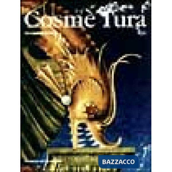 Cosmé Tura. Ediz. illustrata