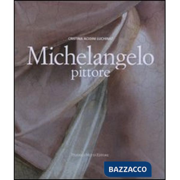 Michelangelo pittore