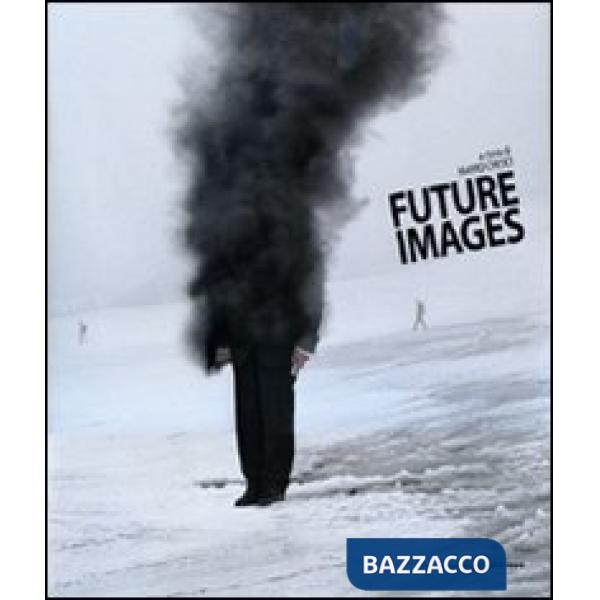 Future images. Ediz. italiana