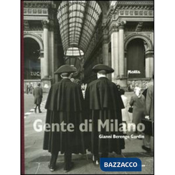 Gente di Milano. Ediz. illustrata
