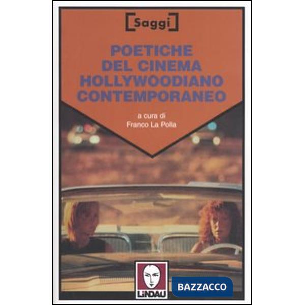 Poetiche del cinema hollywoodiano contemporaneo