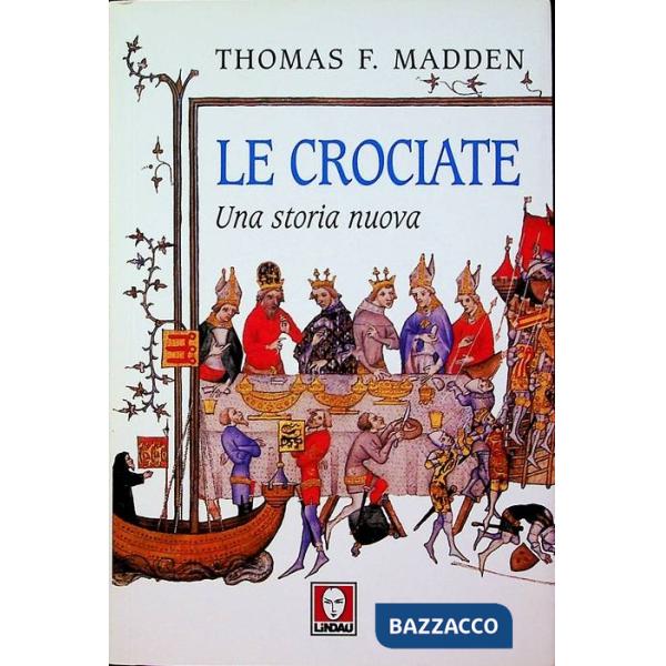 Crociate. Una storia nuova (Le)