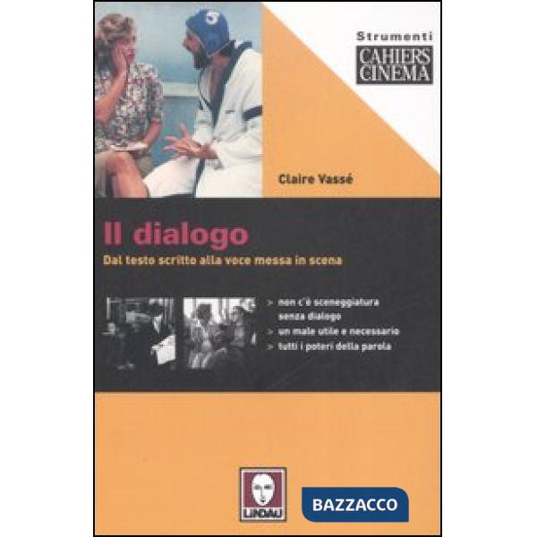 Dialogo. Dal testo scritto alla voce messa in scena (Il)