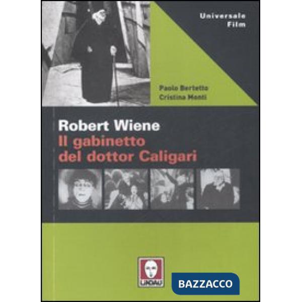 Robert Wiene. Il gabinetto del dottor Caligari