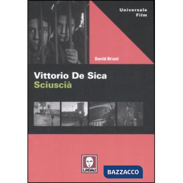 Vittorio De Sica. Sciuscià