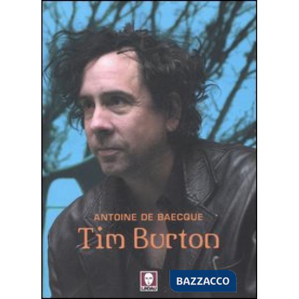 Tim Burton. Ediz. illustrata
