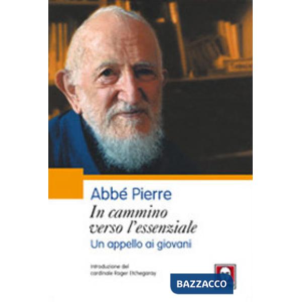 Cammino verso l'essenziale. Un appello ai giovani (In)