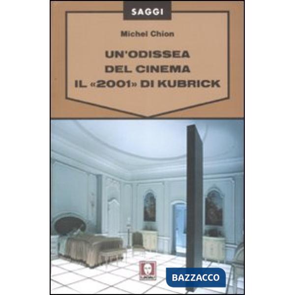 Odissea del cinema. Il «2001» di Kubrick (Un')