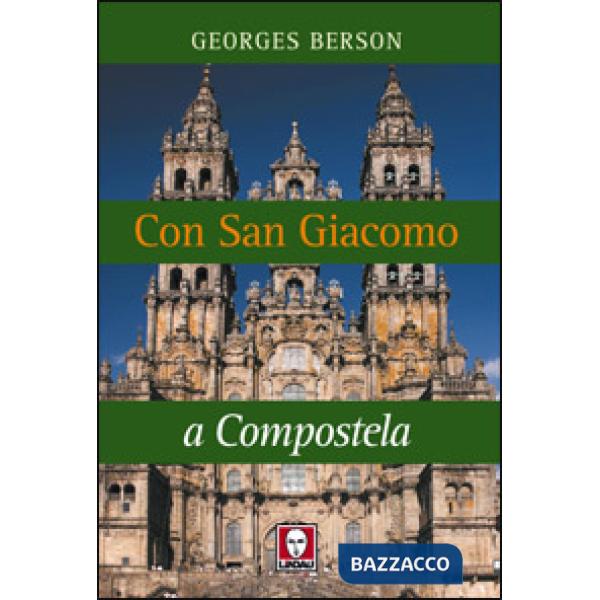 Con San Giacomo a Compostela