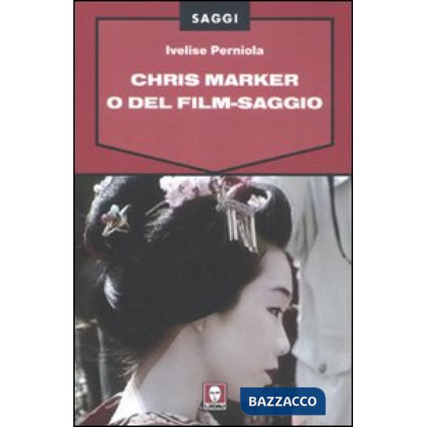 Chris Marker o Del film-saggio