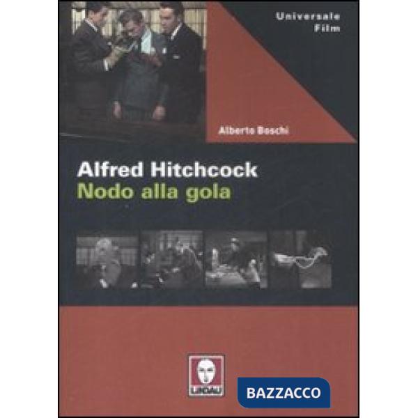 Alfred Hitchcock. Nodo alla gola