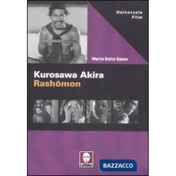 Kurosawa Akira. Rashomon