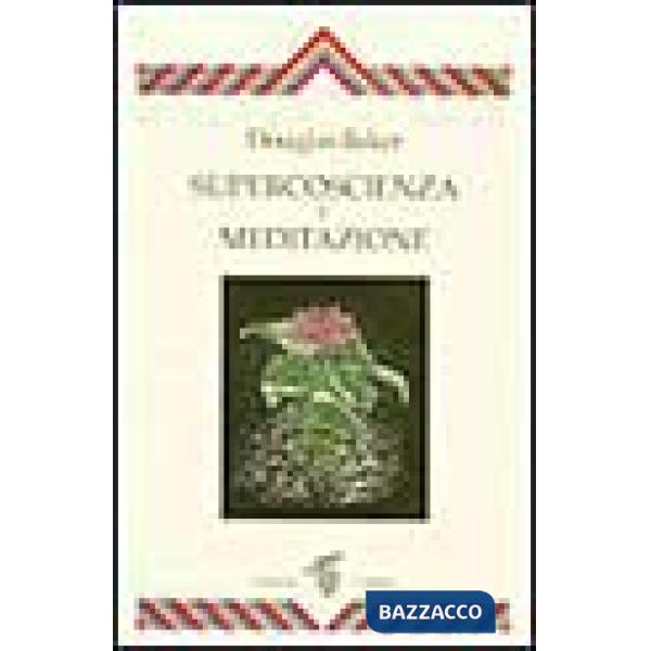 Supercoscienza e meditazione