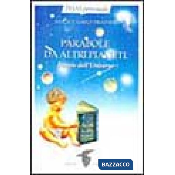 Parabole da altri pianeti. Favole dell'universo