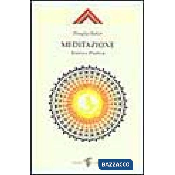 Meditazione. Teoria e pratica