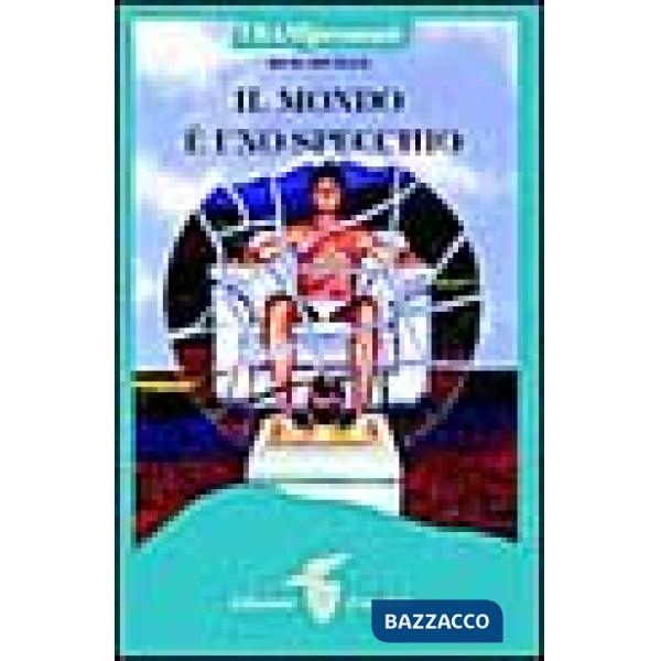 Mondo è uno specchio (Il)