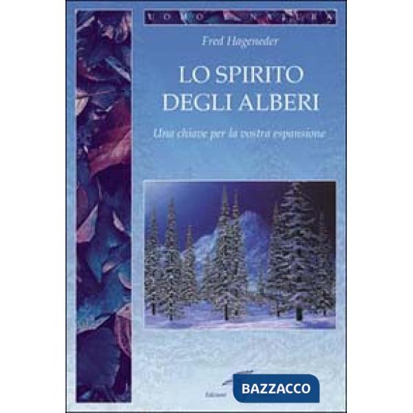 Spirito degli alberi. Una chiave per la vostra espansione (Lo)