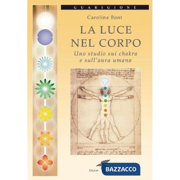 Luce nel corpo (La)