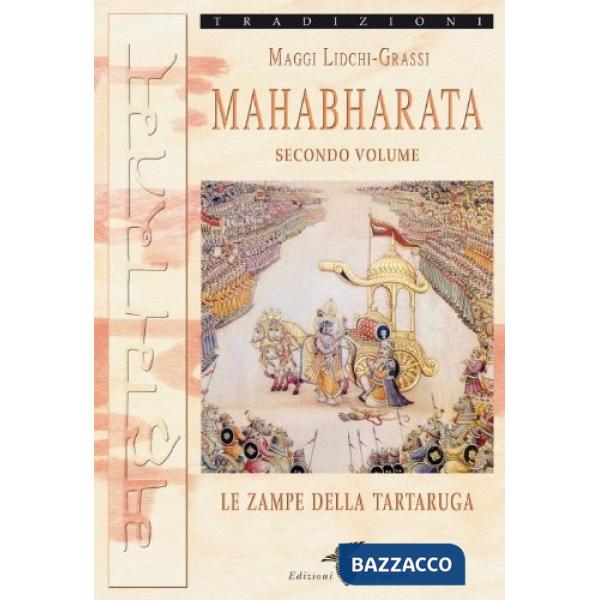 Mahabharata. Vol. 2: Le zampe della tartaruga