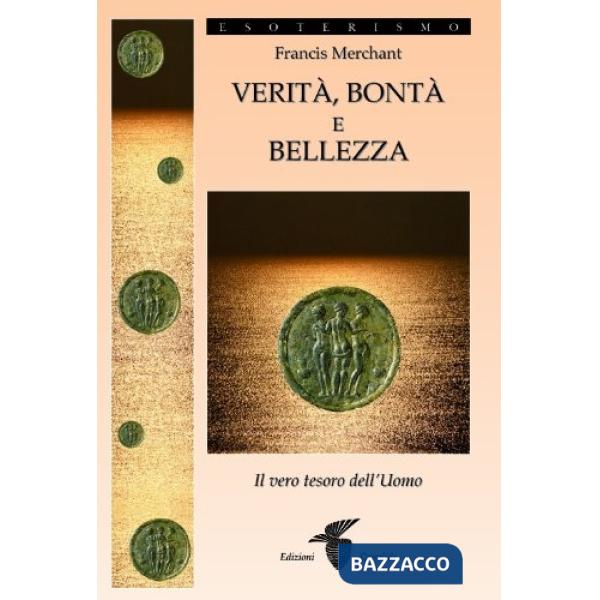 Verità, bontà e bellezza