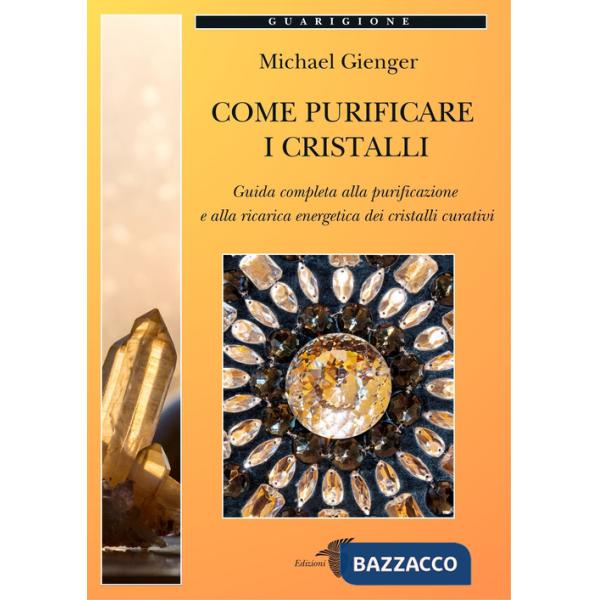Come purificare i cristalli