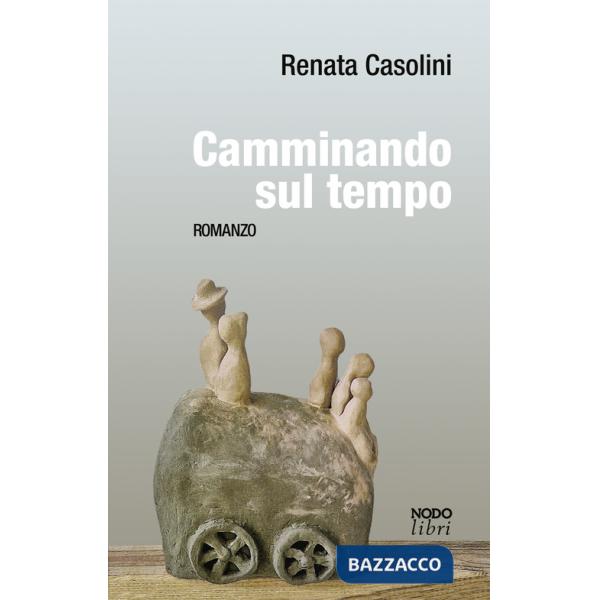 Camminando sul tempo