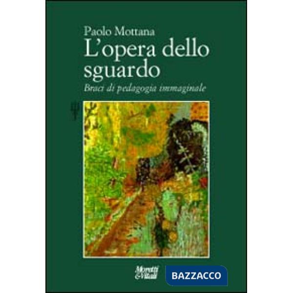 Opera dello sguardo (L')