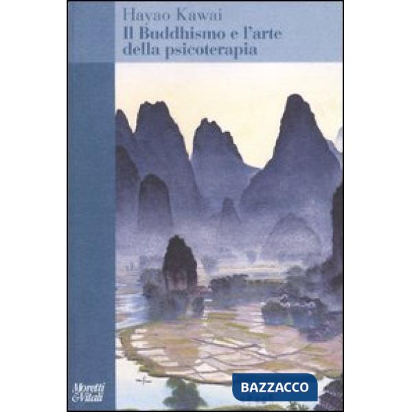Buddhismo e l'arte della psicoterapia (Il)
